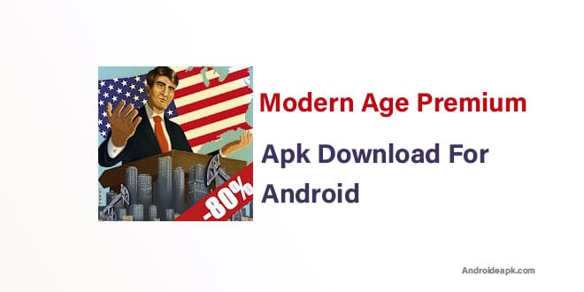 Modern-Age-Premium-Apk