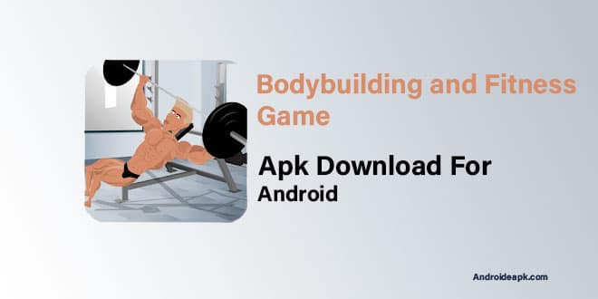 Bodybuilding-and-Fitness-Game-Apk