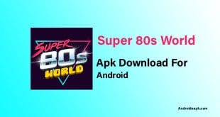 Super-80s-World-Apk