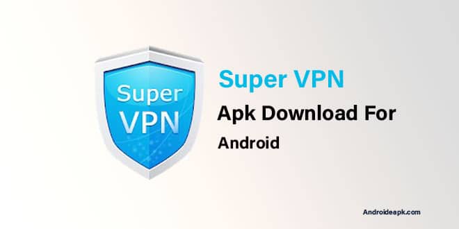 Super-VPN-Apk