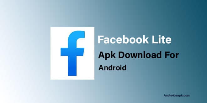 Facebook Lite Apk Download For Android - Androideapk